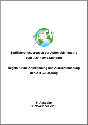 Bild von IATF Zertifizierungsvorgaben zur IATF 16949